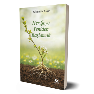 Her Şeye Yeniden Başlamak- 2110