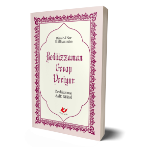 Bediüzzaman Cevap Veriyor- 9529 Bediüzzaman Cevap Veriyor- 9529