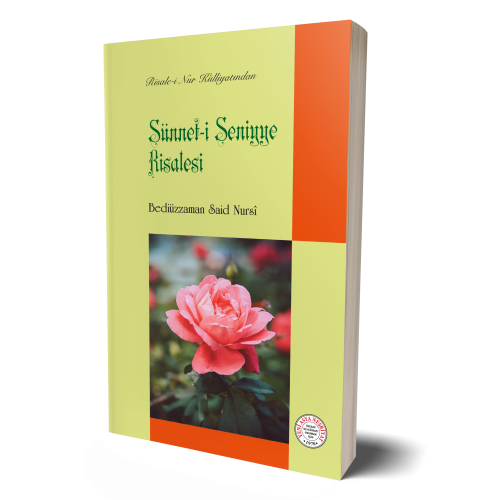 Sünnet-i Seniyye Risalesi- 2004 Bediüzzaman Said Nursi