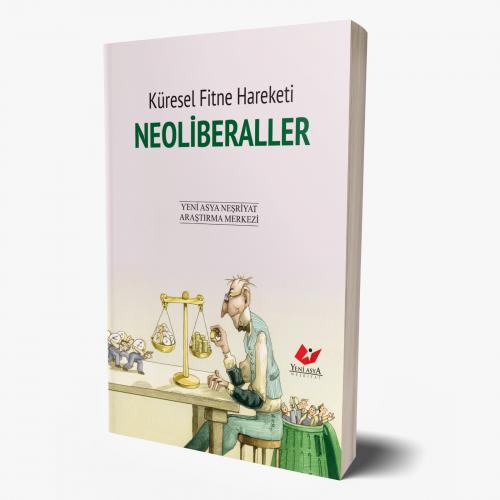 Neoliberaller- 9086 Yeni Asya Araştırma Merkezi