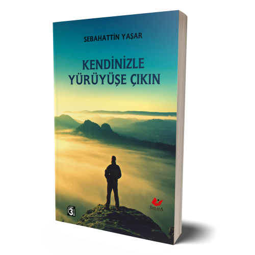 Kendinizle Yürüyüşe Çıkın- 3572 Sebahattin Yaşar