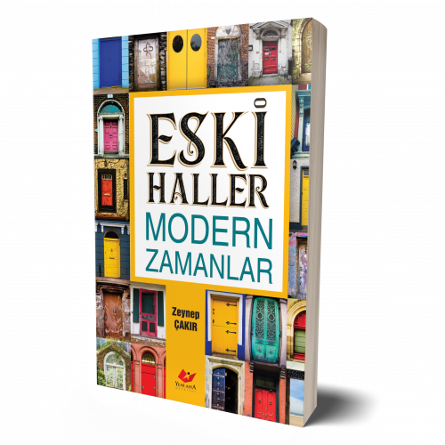 Eski Haller ve Modern Zamanlar- 8249 Zeynep Çakır