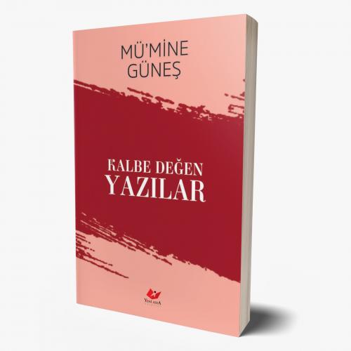 Kalbe Değen Yazılar- 9222 Mü'mine Güneş